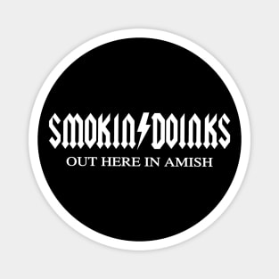 Big Ol' Doinks In Amish - Parody Band Classic Rock Meme Tee Magnet